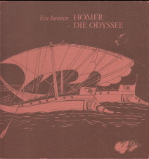 Homer Die Odyssee. Eva Jantzen. Zeichnungen nach antiken Motiven von Brinna Otto.