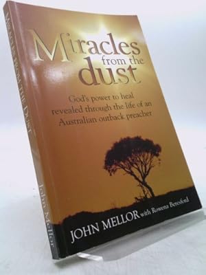 Bild des Verkufers fr Miracles from the Dust zum Verkauf von ThriftBooksVintage