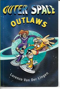 Seller image for Outer Space Outlaws for sale by Book Haven