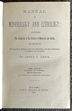 Manual of Mineralogy and Lithology; Containing the Elements of the Science of Minerals and Rocks ...