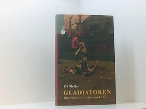 Immagine del venditore per Gladiatoren - Das Spiel um Leben und Tod. venduto da Book Broker
