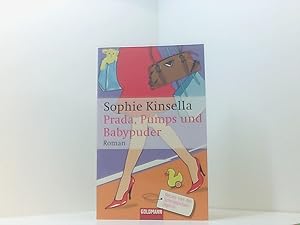 Seller image for Prada, Pumps und Babypuder: Ein Shopaholic-Roman 5 (Schnppchenjgerin Rebecca Bloomwood, Band 5) for sale by Book Broker