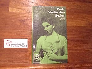 Bild des Verkufers fr Paula Modersohn-Becker : in Selbstzeugnissen und Bilddokumenten. dargest. von / Rowohlts Monographien ; 317 zum Verkauf von Antiquariat im Kaiserviertel | Wimbauer Buchversand