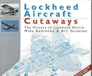 LOCKHEED AIRCRAFT CUTAWAYS. The History of Lockheed Martin