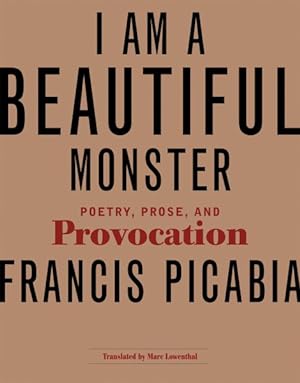 Imagen del vendedor de I Am a Beautiful Monster : Poetry, Prose, and Provocation a la venta por GreatBookPrices