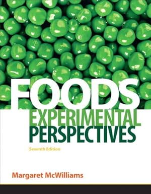 Seller image for Foods: Experimental Perspectives (7th Edition) for sale by Pieuler Store