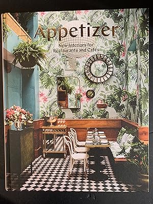 Image du vendeur pour Appetizer New Interiors for Restaurants and Cafes mis en vente par The Known World Bookshop