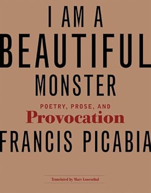 Imagen del vendedor de I Am a Beautiful Monster : Poetry, Prose, and Provocation a la venta por GreatBookPrices