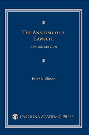 Seller image for The Anatomy of a Lawsuit (Contemporary Legal Education Series) for sale by Pieuler Store