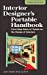 Seller image for Interior Designer's Portable Handbook: First-Step Rules of Thumb for the Design of Interiors for sale by Pieuler Store