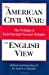 Seller image for The American Civil War: An English View : The Writings of Field Marshal Viscount Wolseley for sale by Pieuler Store