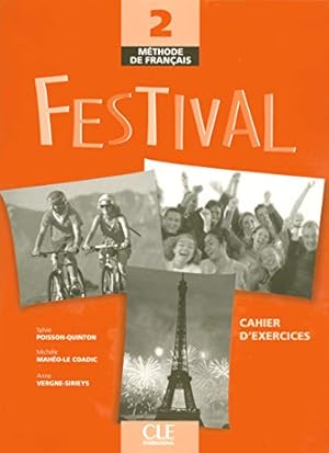 Immagine del venditore per Festival: Methode De Francais 2 : Cahier D'exercices (French Edition) venduto da Pieuler Store