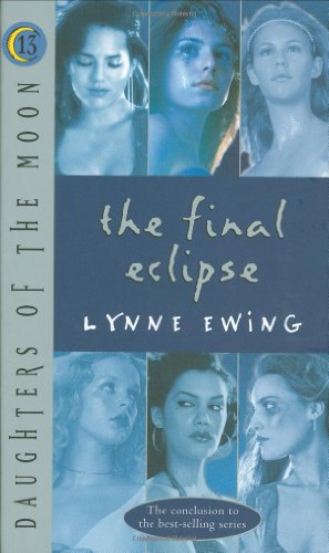 Seller image for Daughters of the Moon: The Final Eclipse - #13 (Daughters of the Moon) for sale by Pieuler Store