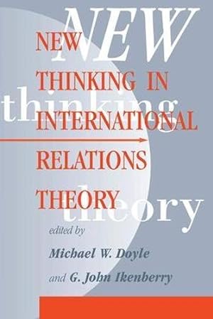 Image du vendeur pour New Thinking In International Relations Theory mis en vente par Pieuler Store