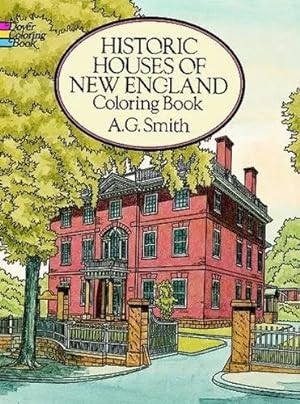 Seller image for Historic Houses of New England Coloring Book (Dover History Coloring Book) for sale by Pieuler Store