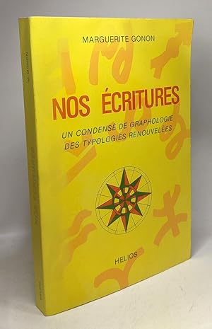 Imagen del vendedor de Nos critures - un condens de graphologie des typologies renouvelles a la venta por crealivres