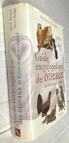 Seller image for Guide encyclopdique des oiseaux du Palarctique occidental for sale by Librairie Thot
