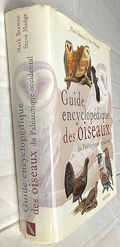 Image du vendeur pour Guide encyclopdique des oiseaux du Palarctique occidental mis en vente par Librairie Thot