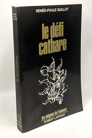 Seller image for Le dfi cathare for sale by crealivres