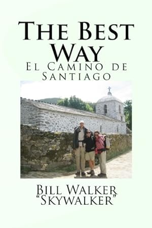 Seller image for The Best Way: El Camino de Santiago for sale by Pieuler Store