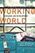 Seller image for Working World: Careers in International Education, Exchange, and Development for sale by Pieuler Store
