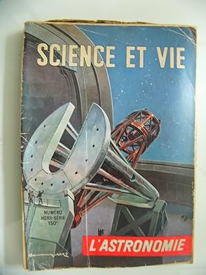 Science et Vie L'ASTRONOMIE