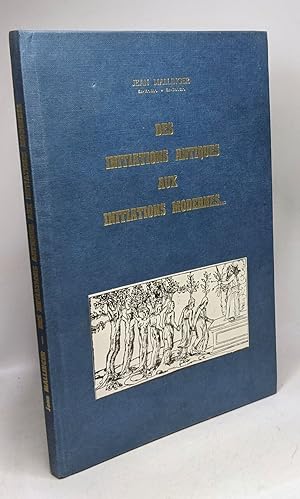 Imagen del vendedor de Des initiations antiques aux initiations modernes a la venta por crealivres