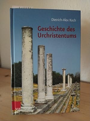 Imagen del vendedor de Geschichte des Urchristentums. Ein Lehrbuch. [Von Dietrich-Alex Koch]. a la venta por Antiquariat Kretzer