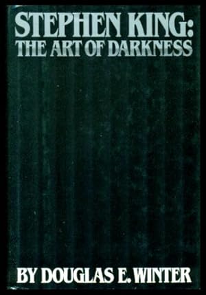 Immagine del venditore per STEPHEN KING: The Art of Darkness venduto da W. Fraser Sandercombe