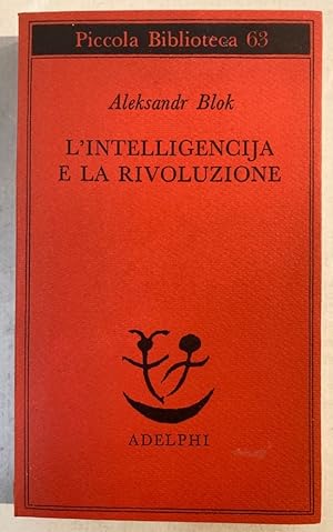 Bild des Verkufers fr L'Intelligencija e la Rivoluzione. zum Verkauf von Plurabelle Books Ltd