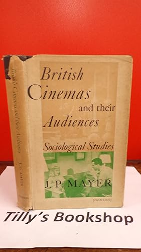 British Cinemas And Their Audiences: Sociological Studies