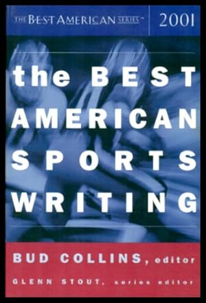 Seller image for THE BEST AMERICAN SPORTS WRITING - 2001 for sale by W. Fraser Sandercombe