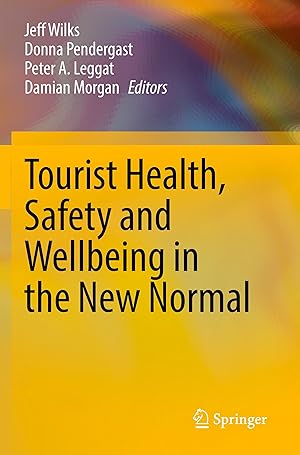 Immagine del venditore per Tourist Health, Safety and Wellbeing in the New Normal venduto da moluna