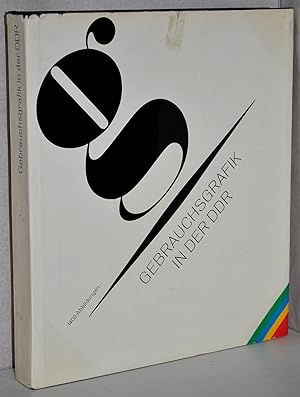 Gebrauchsgraphik in der DDR. Hrsg. vom Verband Bildender Künstler der Deutschen Demokratischen Re...