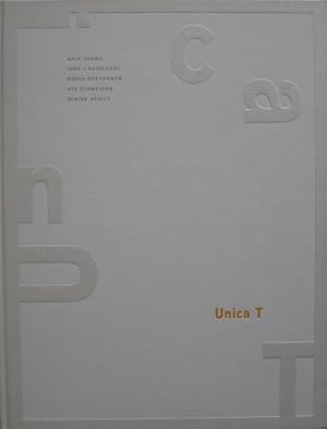 Seller image for Unica T. Zehn Jahre Knstlerbcher. Ten Years of Artists Books. for sale by Antiquariat Bernd Preler