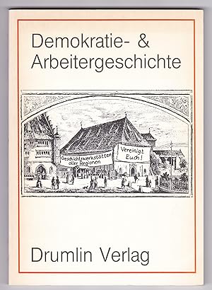 Demokratie- & Arbeitergeschichte Jahrbuch 3. Herausgegeben von der Franz Mehring Gesellschaft Stu...