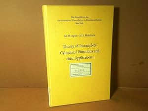 Seller image for Theory of Incomplete Cylindrical Functions and their Applications. (= Grundlehren der mathematischen Wissenschaften, Band 160). for sale by Antiquariat Deinbacher