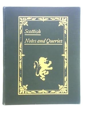 Bild des Verkufers fr Scottish Notes and Queries: Third Series Vol. III zum Verkauf von World of Rare Books