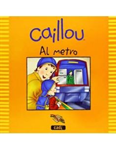 CAILLOU AL METRO (Catalán)