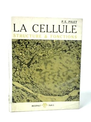 Imagen del vendedor de La Cellule: Structure et Fonctions a la venta por World of Rare Books