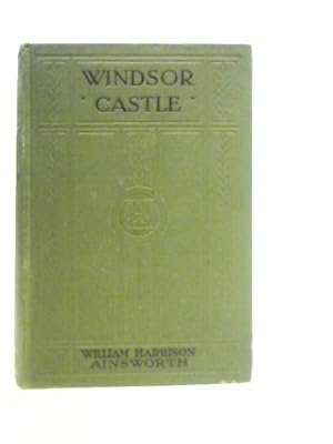 Image du vendeur pour Windsor Castle mis en vente par World of Rare Books