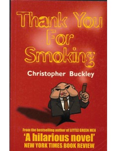 Immagine del venditore per THANK YOU FOR SMOKING venduto da Librovicios