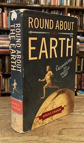 Seller image for Round About the Earth _ Circumnavigation from Magellan to Orbit for sale by San Francisco Book Company