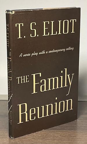 The Family Reunion _ A verse play with a contemporary setting