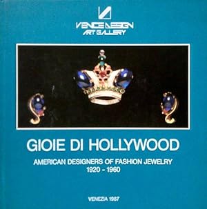 Gioie di Hollywood. American designers of fashion jewerlry