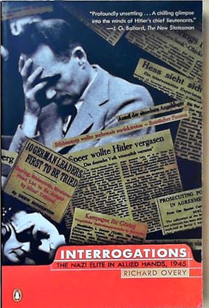 Seller image for Interrogations: The Nazi Elite in Allied Hands, 1945 for sale by Berliner Bchertisch eG