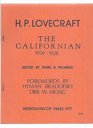 Seller image for The Californian, 1934 - 1938 -by H P Lovecraft / Necronomicon Press (inc. Some Notes on Interplanetary Fiction; Homes and Shrines of Poe, etc) for sale by Leonard Shoup