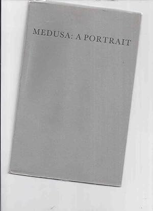 Seller image for MEDUSA: A Portrait -by H P Lovecraft ( # 105 of 500 Numbered Copies ) for sale by Leonard Shoup