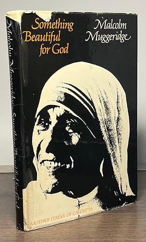 Imagen del vendedor de Something Beautiful for God _ Mother Teresa of Calcutta a la venta por San Francisco Book Company