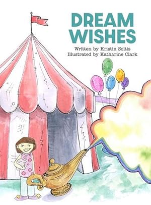 Seller image for Dream Wishes (Hardcover) for sale by Grand Eagle Retail